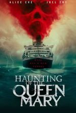 Watch Haunting of the Queen Mary Gomovies