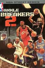 Watch NBA Street Series Ankle Breakers Vol 2 Gomovies