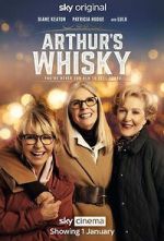 Watch Arthur\'s Whisky Gomovies