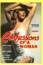 Watch Confessions Of A Woman Gomovies