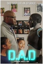 Watch D.A.D. (Digital Android Doppelgnger) (Short 2022) Gomovies