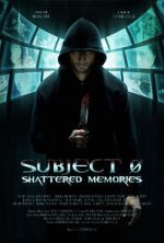 Watch Subject 0: Shattered Memories Gomovies