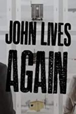 Watch John Lives Again Gomovies