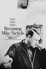 Watch Becoming Mike Nichols Gomovies