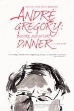 Watch Andre Gregory: Before and After Dinner Gomovies