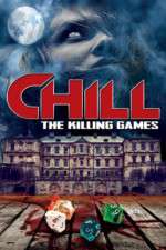 Watch Chill: The Killing Games Gomovies
