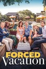 Watch Forced Vacation Gomovies123