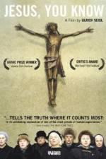 Watch Jesus, You Know Gomovies