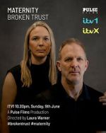 Watch Maternity: Broken Trust Gomovies
