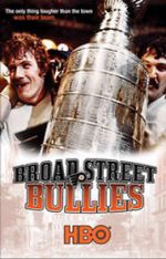 Watch Broad Street Bullies Gomovies