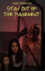 Watch Stay Out of the Basement Gomovies