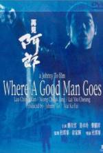 Watch Where a Good Man Goes Gomovies