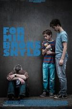 Watch For My Brother Gomovies