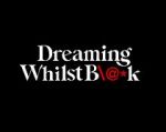 Watch Dreaming Whilst Black Gomovies