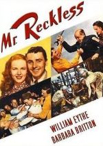 Watch Mr. Reckless Gomovies