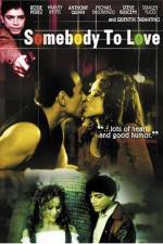 Watch Somebody to Love Gomovies