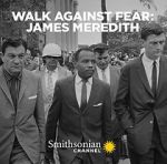Watch Walk Against Fear: James Meredith Gomovies