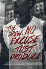 Watch The Drew: No Excuse, Just Produce Gomovies