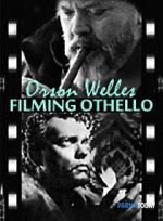 Watch Filming \'Othello\' Gomovies