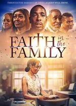 Watch Faith in the Family Gomovies