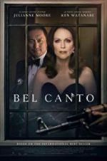 Watch Bel Canto Gomovies