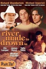 Watch River Made to Drown In Gomovies123