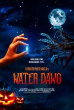 Watch Water Dawg (Short 2023) Gomovies