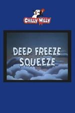 Watch Deep Freeze Squeeze Gomovies