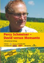 Watch Percy Schmeiser - David versus Monsanto Gomovies