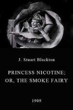 Watch Princess Nicotine; or, The Smoke Fairy Gomovies