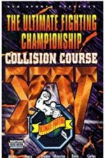 Watch UFC 15: Collision Course Gomovies