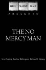 Watch The No Mercy Man Gomovies