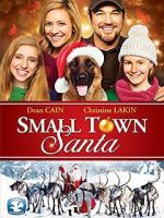 Watch Small Town Santa Gomovies