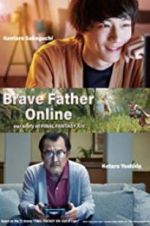 Watch Brave Father Online: Our Story of Final Fantasy XIV Gomovies