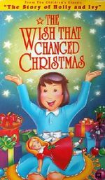 Watch The Wish That Changed Christmas (TV Short 1991) Gomovies