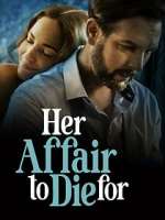 Watch Her Affair to Die For Gomovies