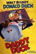 Watch Daddy Duck Gomovies