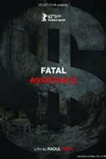 Watch Fatal Assistance Gomovies