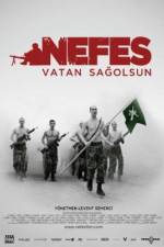 Watch Nefes: Vatan sagolsun Gomovies