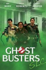 Watch Ghostbusters SLC Gomovies