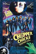 Watch Chopper Chicks in Zombietown Gomovies