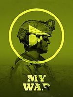 Watch My War Gomovies