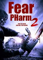 Watch Fear PHarm 2 Gomovies