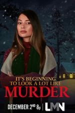 Watch It\'s Beginning to Look a Lot Like Murder Gomovies
