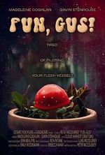 Watch Fun, Gus! (Short 2023) Gomovies