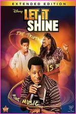 Watch Let It Shine Gomovies