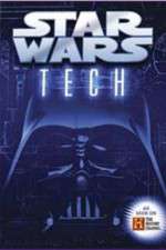 Watch Star Wars Tech Gomovies