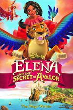 Watch Elena and the Secret of Avalor Gomovies