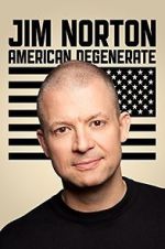 Watch Jim Norton: American Degenerate (TV Special 2013) Gomovies