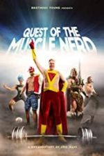 Watch Quest of the Muscle Nerd Gomovies
